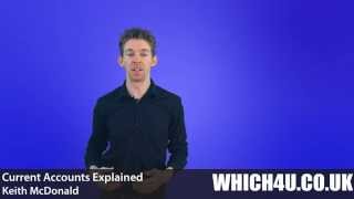 Current Accounts Explained