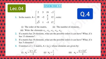 12th NCERT||Mathematics||Matrices||Ex. 3.1 Q.(4)
