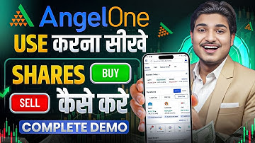 Angel One App Kaise Use Kare | Angel One Trading Kaise Kare | How To Use Angel One App