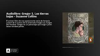 Audiolibro: Gregor 1. Las tierras bajas - Suzanne Collins