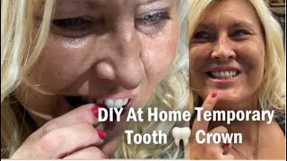 Making a temporary crown for your tooth 🦷 at home DIY