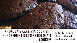 Chocolate cake mix cookies| 4 ...