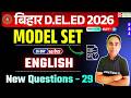 Bihar DElEd English Class 2026 | Model Set New Question -29 | Day-36 |  20/20 | Dream Sewak Teachers