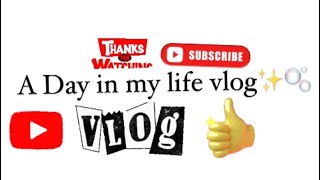 A Day in my Life vlog #vlog #youtubeshort #viral #youtubevideo