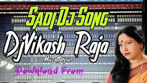 Mujhse Shaadi Karogi Dj Remix Song | मुझसे शादी करोगी | Hindi Shadi Dj song | Dj Vikas Raja