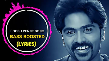 Loosu Penne Song (Lyrics) | Yuvan Shankar Raja