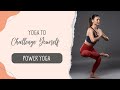 How to Challenge Yourself with Yoga
