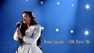 Demi Lovato - Still Have Me ( Lyrics )