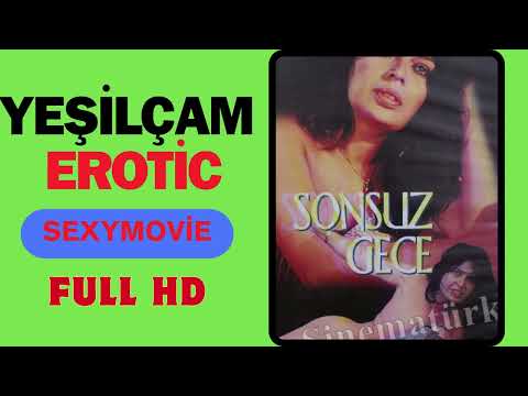 Sonsuz Gece – Zerrin Egeliler yeşilçam erotik film izle(1978)