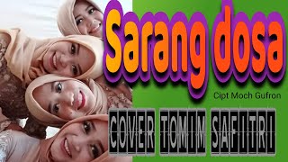 Download Lagu Sarang dosa #TomimSafitriOfficial MP3