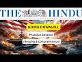 01/04/2026 | Going Downhill | The Hindu Editorial | Reading & Comprehension