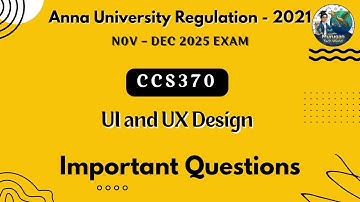 CCS370 UI and UX Design important questions in tamil||Anna University regulation 2021.