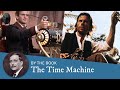 Book vs. Movie: The Time Machine (1960, 2002)