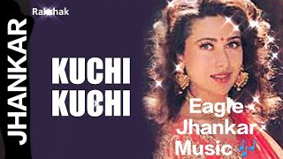 Kuchi  kuchi Gori Jo Matke Balo Ko Jhatke_(Jhankar song) Kumar Sanu Romentic (Eagle JHANKAR Music)