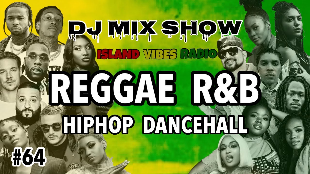 Hip Hop.R&B.Reggae.Breakbeats…etc Rnb - Hiphop - Reggae | Quick Mix | Explicit - YouTube