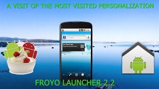 A visit of the Froyo Launcher 2.2 Application screenshot 2