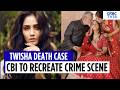 Twisha Sharma Death Case: CBI May Question Doctors, Recreate Scene With Human-Sized Dummy | N18V