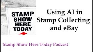 Using AI in Philately