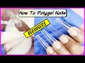 HOW To Do POLYGEL NAILS|VERY DETAILED|DIY EASY Polygel Nail Tutorial For BEGINNERS