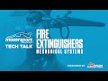 Tech Talk | Fire Extinguishers Featured