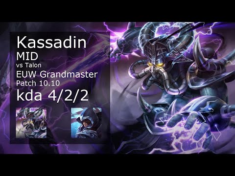 Kassadin vs Talon Mid - EUW Grandmaster 4/2/2 Patch 10.10 Gameplay