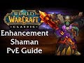 Classic WoW Enhancement Shaman PvE Guide