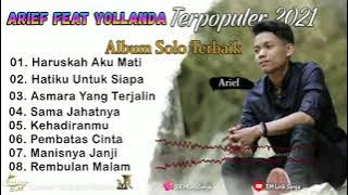 ARIEF FEAT YOLANDA TERPOPULER 2021 (FULL ALBUM)