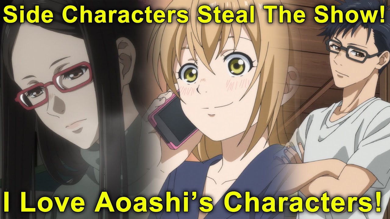 Side Characters Stealing The Show! How I Fell In Love With AoAshi's  Supporting Characters! 