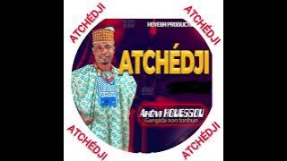 Ahôvi HOUESSOU dans 'ATCHÉDJI' New single