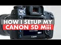 How i setup my Canon 5D Mark iii for portrait and wedding photography