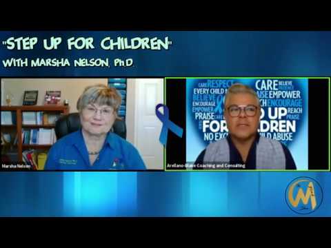 "STEP UP FOR CHILDREN" With Marsha Nelson, Ph.D.
