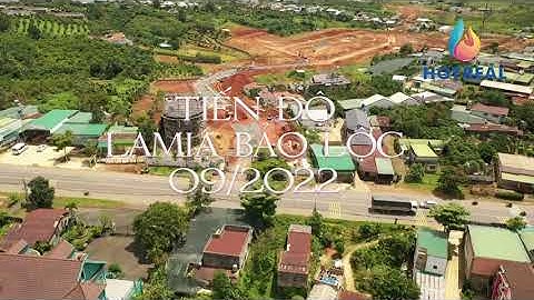 Cập nhật tiến độ dự án Lamia Bảo Lộc Lâm Đồng mới nhất