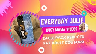 Eagle Pack Natural Dry Reduced Fat Dog Food - Busy Mama Review