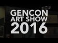 Gencon art show 2016