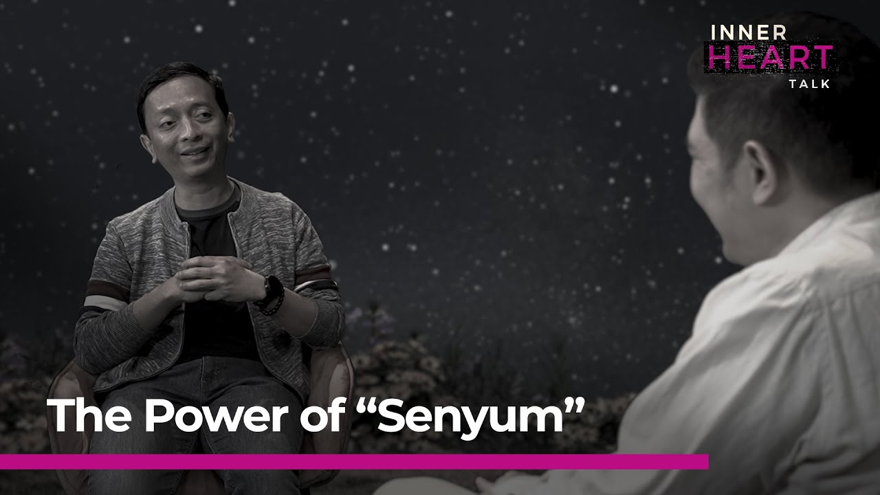 Inner Heart Talk | Luar Biasa! Senyum Bisa Mengubah Orang