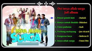 Ost insya allah surga full album