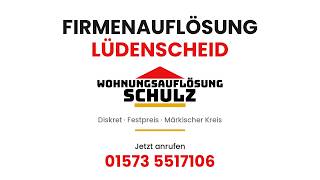 Firmenauflösung Lüdenscheid – schnell, diskret & zum Festpreis | Schulz Firmenauflösung Lüdenscheid – schnell, diskret & zum Festpreis | Schulz