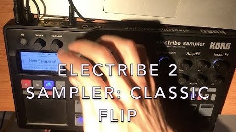 Electribe 2 Sampler - Classic sample flip