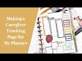 Making a Caregiver Tracking Page for My Planner