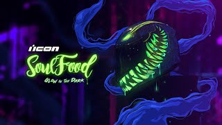 ICON - Soulfood (Glow in the Dark)