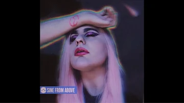 Sine From Above (Lady Gaga & Elton John Cover)