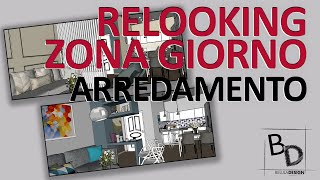 RELOOKING ZONA GIORNO | ARREDAMENTO | BELULA DESIGN