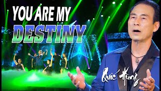YOU ARE MY DESTINY | QUOC HUNG | OLDIES SONGS | OLDIES 50&#39;s 60&#39;s 70&#39;s | OLDIES BUT GOODIES