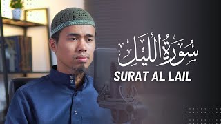 SURAT AL LAIL IRAMA HIJAZ - مقام الحجاز || ABU DIHYAH - JUZ 30