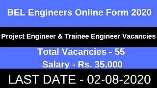 BEL Engineers Online Form 2020 | BEL Trainee and Project Engineer  Recruitment 2020