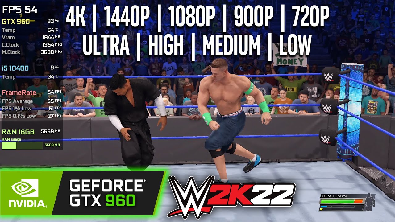 GTX 960  WWE 2K22 - 4K, 1440p, 1080p, 900p, 720p - Ultra, High, Medium,  Low 