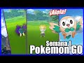 ¡Alola! - Completando Pokémon Go (Semana 1)