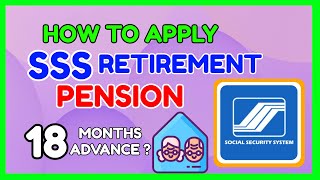 SSS Retirement Benefit: How to Apply SSS Pension | Paano mag apply 18 Months Pension sa SSS screenshot 3