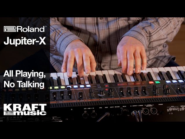 Roland Jupiter-X Synthesizer - All Playing, No Talking - YouTube