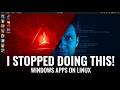 Why I Stopped Running Windows Software on Linux in 2026 | The Real Problems No One Talks About
